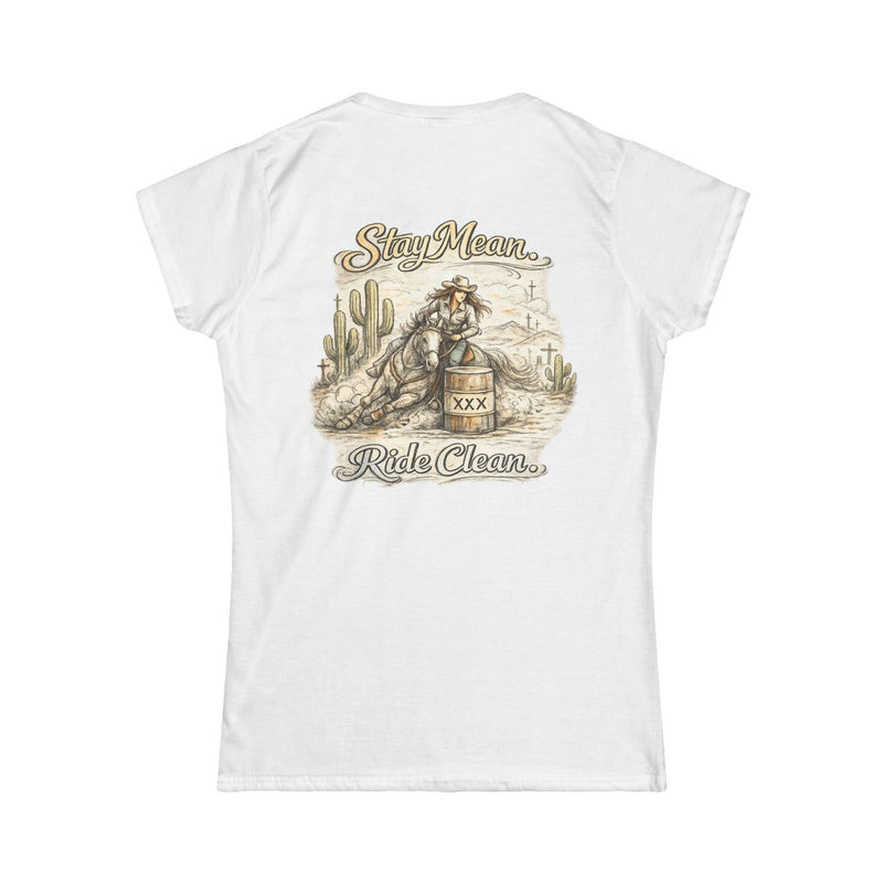 Stay Mean Ride Clean Western Cowgirl Tee