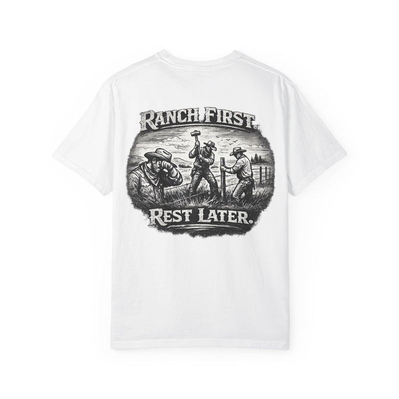 Ranch First T-Shirt — 'Ranch First. Rest Later.' Vintage Farmwork Tee