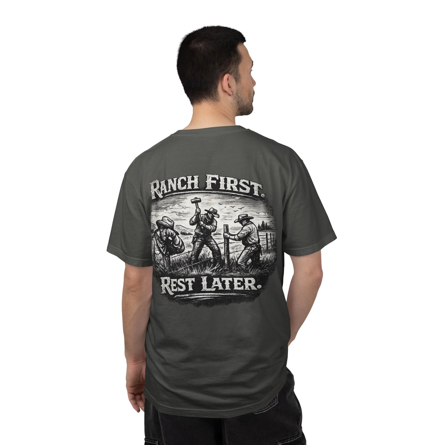 Ranch First T-Shirt — 'Ranch First. Rest Later.' Vintage Farmwork Tee