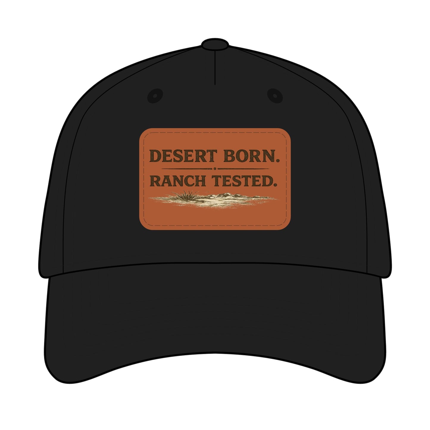 Desert Born Ranch Tested Leather Patch Baseball Cap