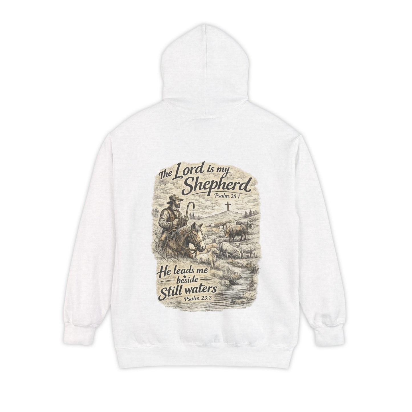 Christian Hoodie — “The Lord Is My Shepherd” Psalm 23 Shepherd Design