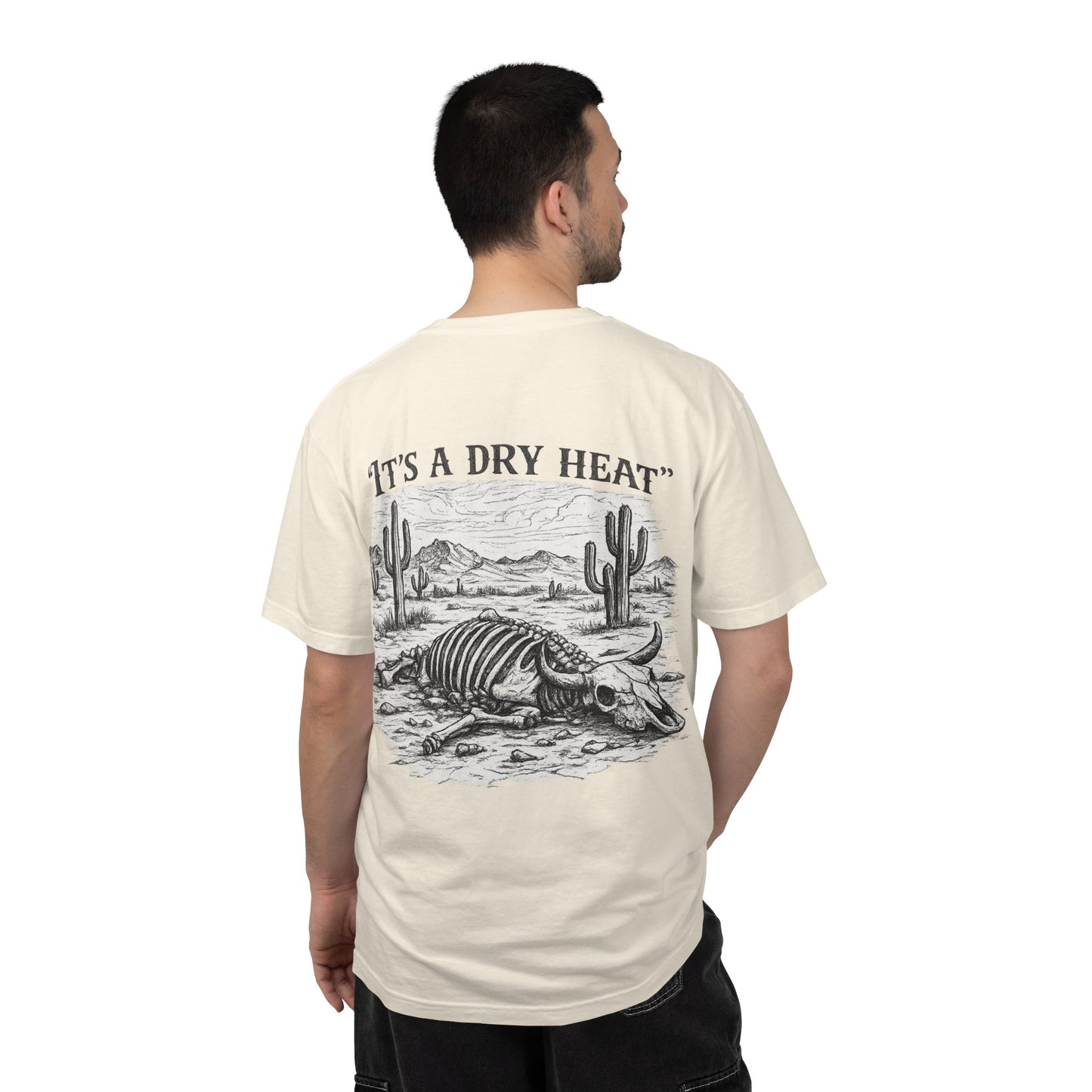 "It's a Dry Heat" Skeleton Tee