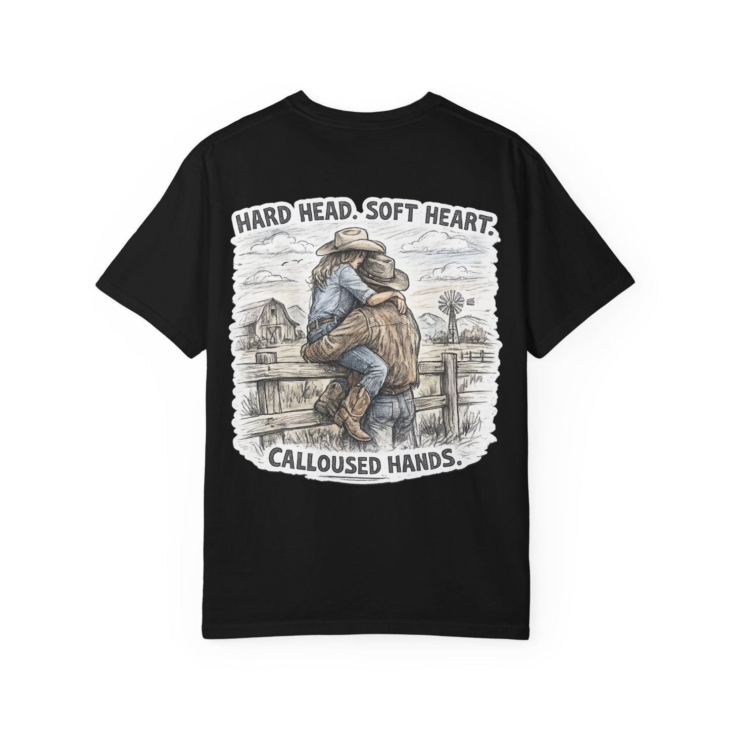 Cowboy Spouse T-Shirt — "Hard Head. Soft Heart. Calloused Hands." Rustic Western Tee