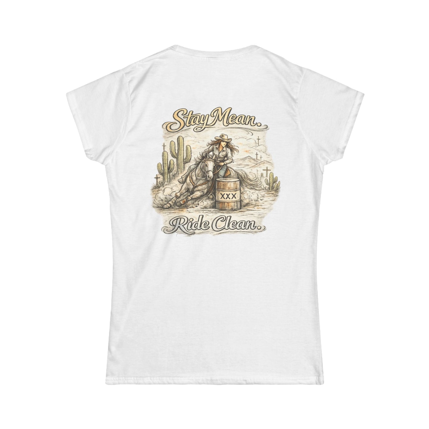 Stay Mean Ride Clean Western Cowgirl Tee