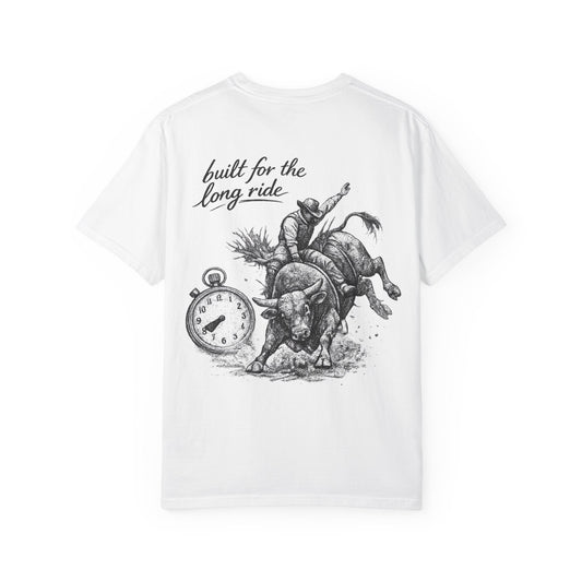 Built for the Long Ride T-Shirt — Rodeo Bull Rider Graphic Tee