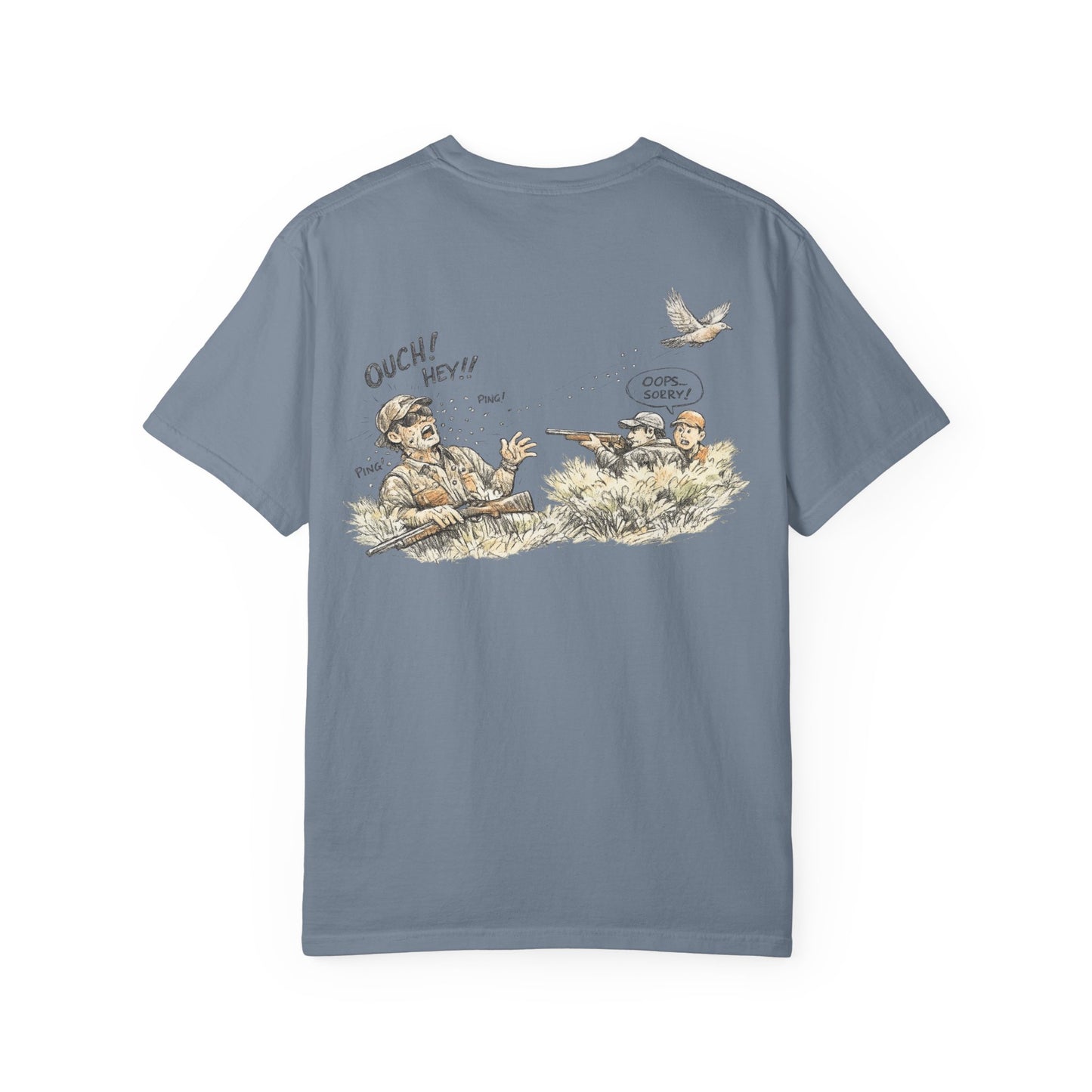 T-Shirt — Funny Dove Hunting Graphic ‘Oops…Sorry!’ Back Print