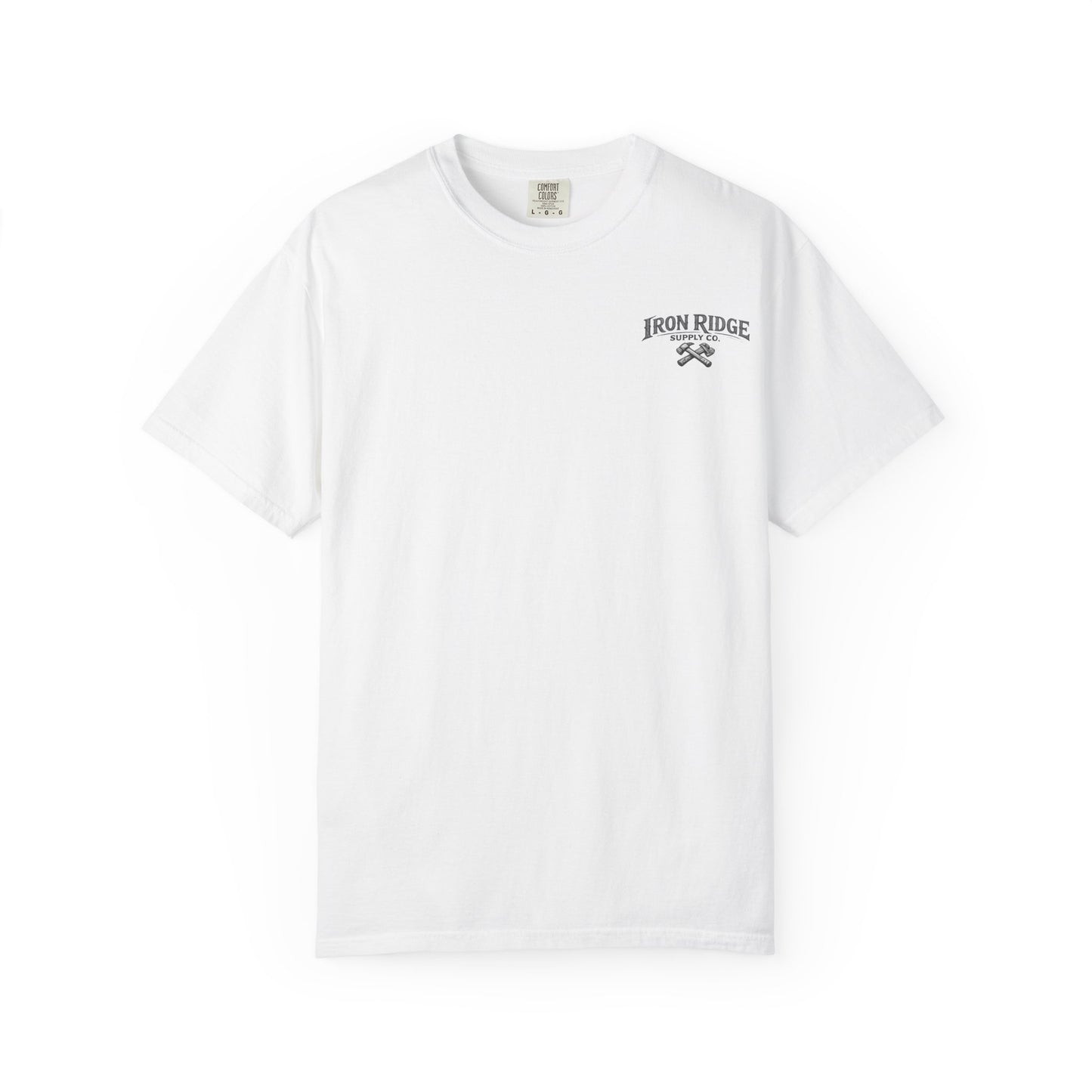 Earned Not Given T-Shirt — Iron Ridge Outdoor Adventure Graphic Tee