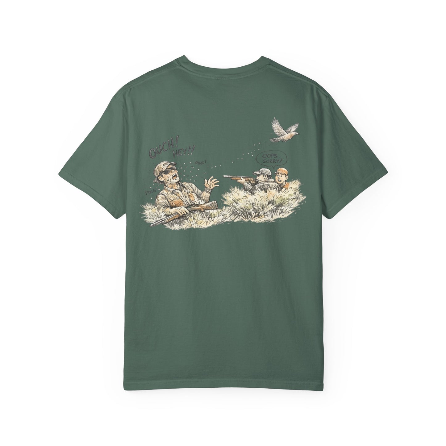 T-Shirt — Funny Dove Hunting Graphic ‘Oops…Sorry!’ Back Print