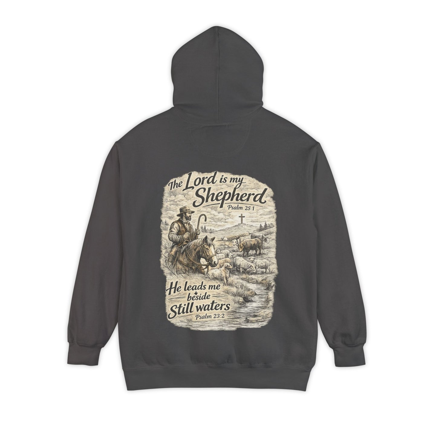 Christian Hoodie — “The Lord Is My Shepherd” Psalm 23 Shepherd Design