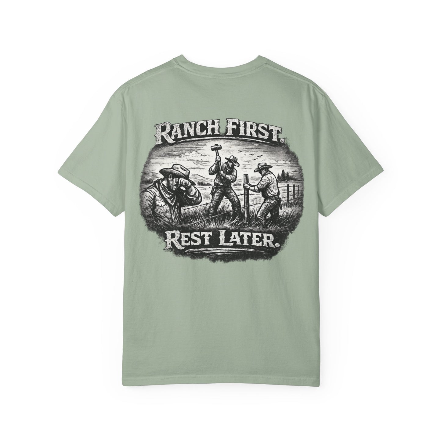 Ranch First T-Shirt — 'Ranch First. Rest Later.' Vintage Farmwork Tee