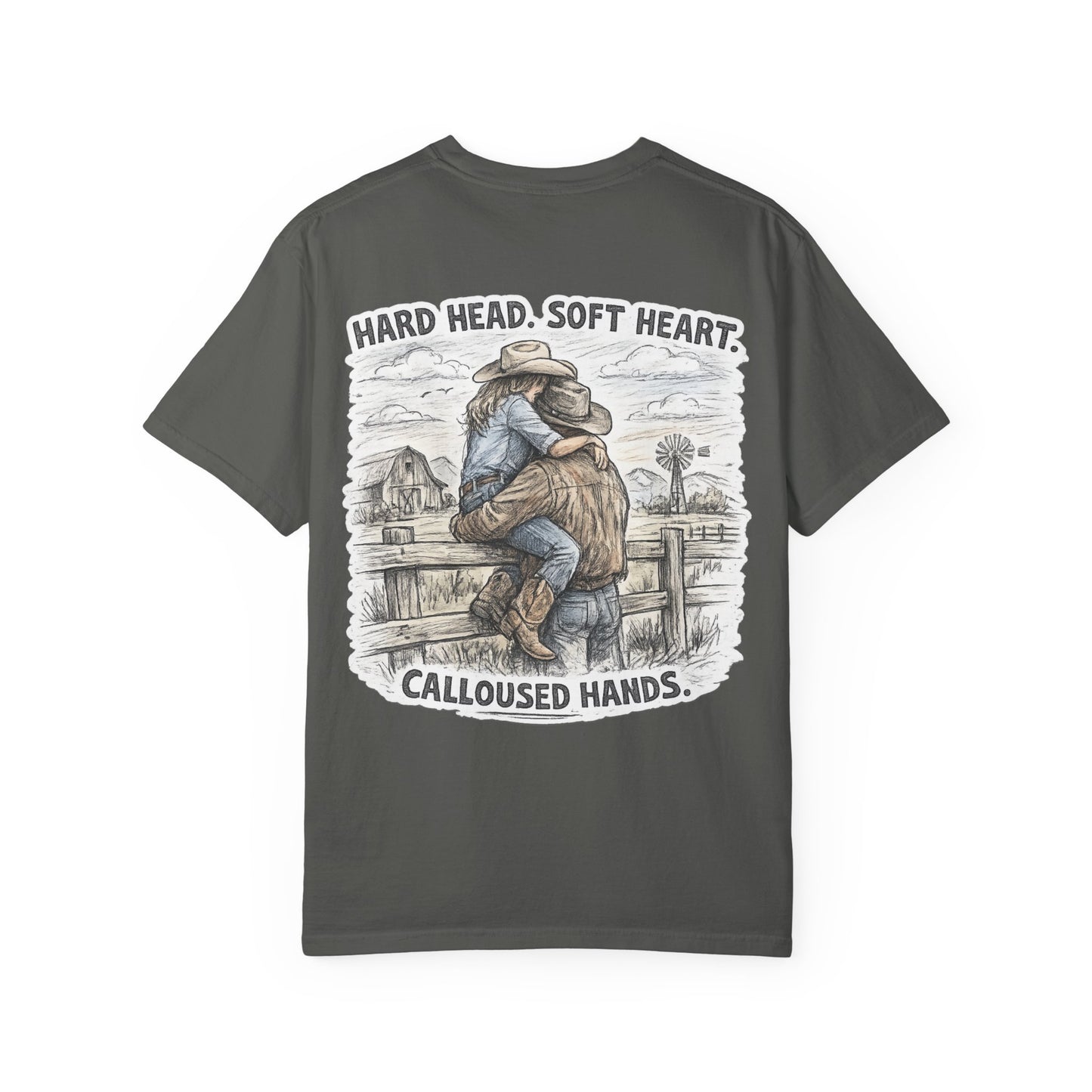 Cowboy Spouse T-Shirt — "Hard Head. Soft Heart. Calloused Hands." Rustic Western Tee