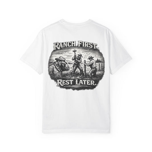 Ranch First T-Shirt — 'Ranch First. Rest Later.' Vintage Farmwork Tee