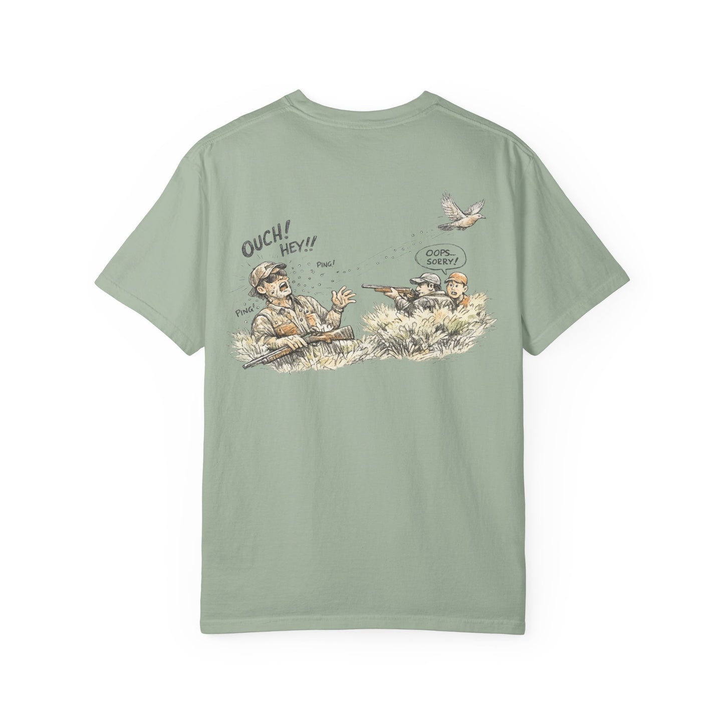 T-Shirt — Funny Dove Hunting Graphic ‘Oops…Sorry!’ Back Print